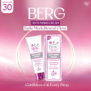 BERG Anti-Mark Cream with SPF 30 | Extra Whitening, Fade Marks, Reveal Glow | With Vitamin B6 & Niacinamide